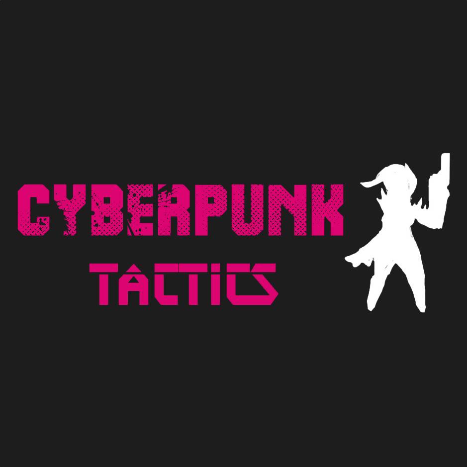 Cyberpunk Tactics